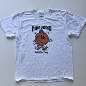 SADDERDAY March Sadness Short Sleeve Tee Shirt Large‎ White Basketball Cotton